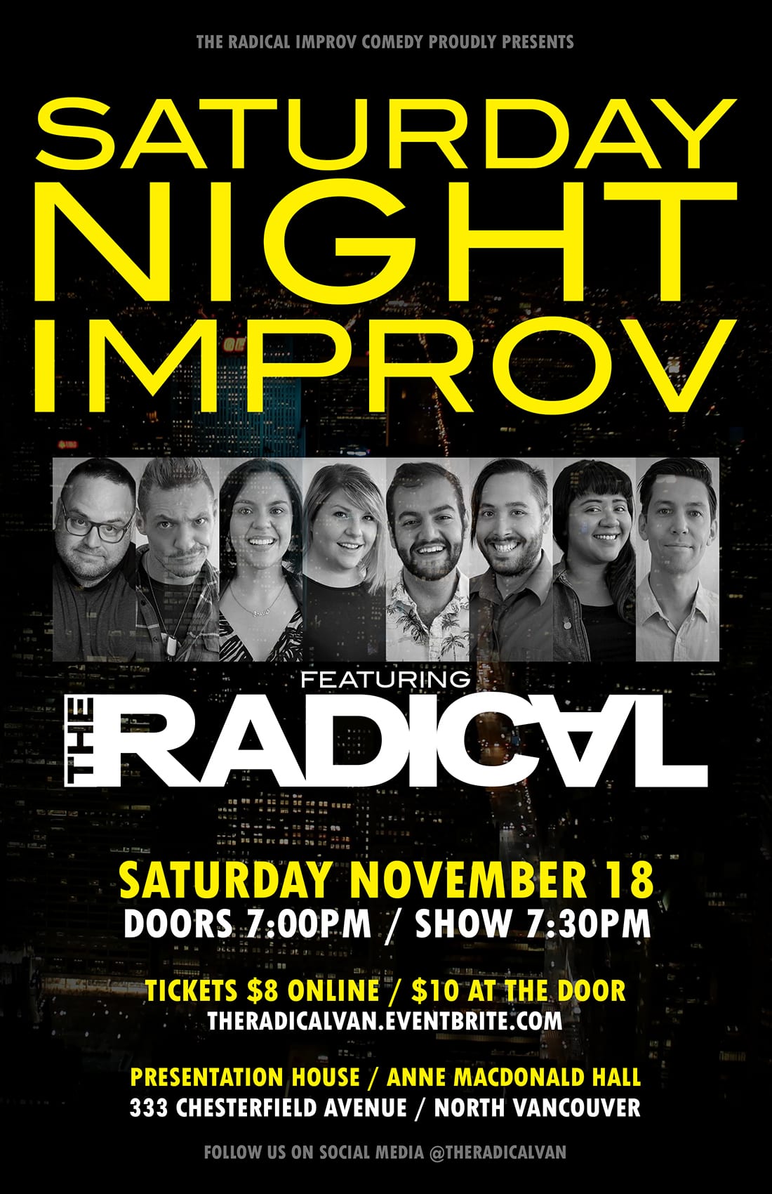 The Radical: Saturday Night Improv at the Presentation House Theatre North Vancouver
