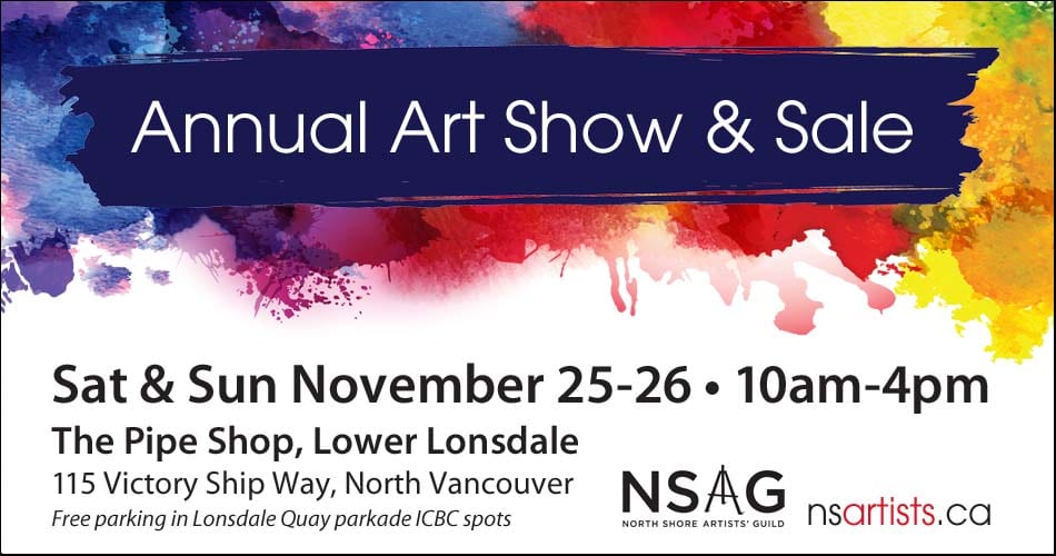 Annual Art Show and Sale at the Pipe Shop North Vancouver