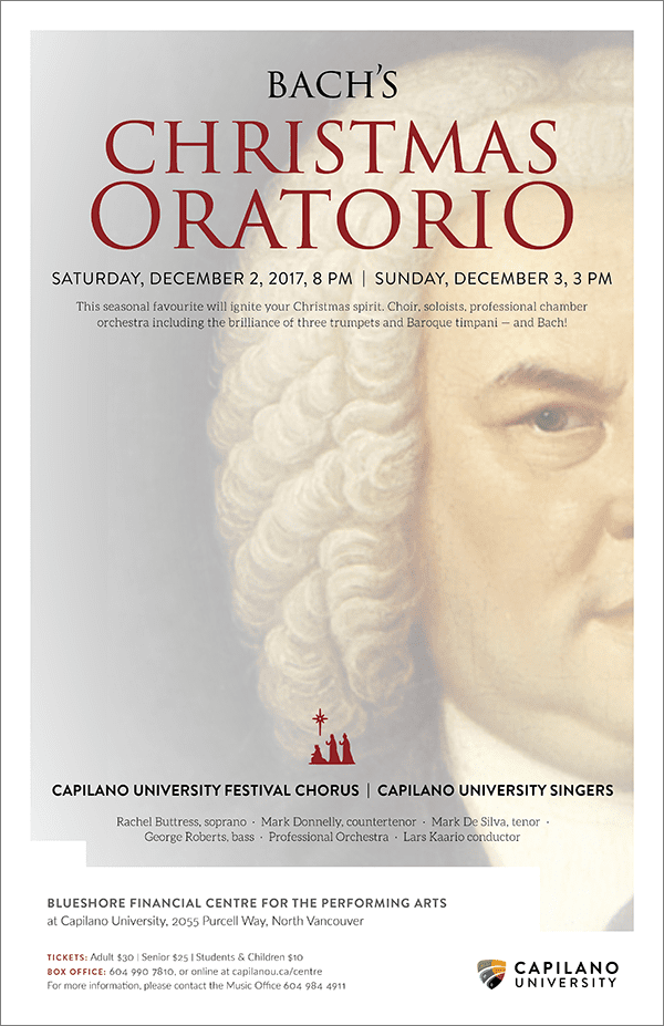 Bach’s Christmas Oratorio at the BlueShore Theatre at Capilano University North Vancouver