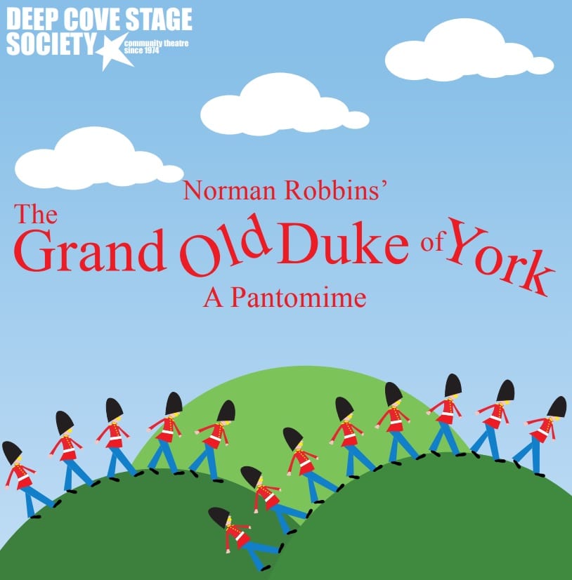 The Grand Old Duke of York at the Deep Cove Shaw Theatre North Vancouver