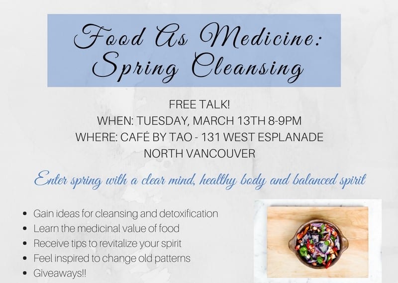 Food As Medicine: Spring Cleansing Worksop at Cafe by TAO North Vancouver