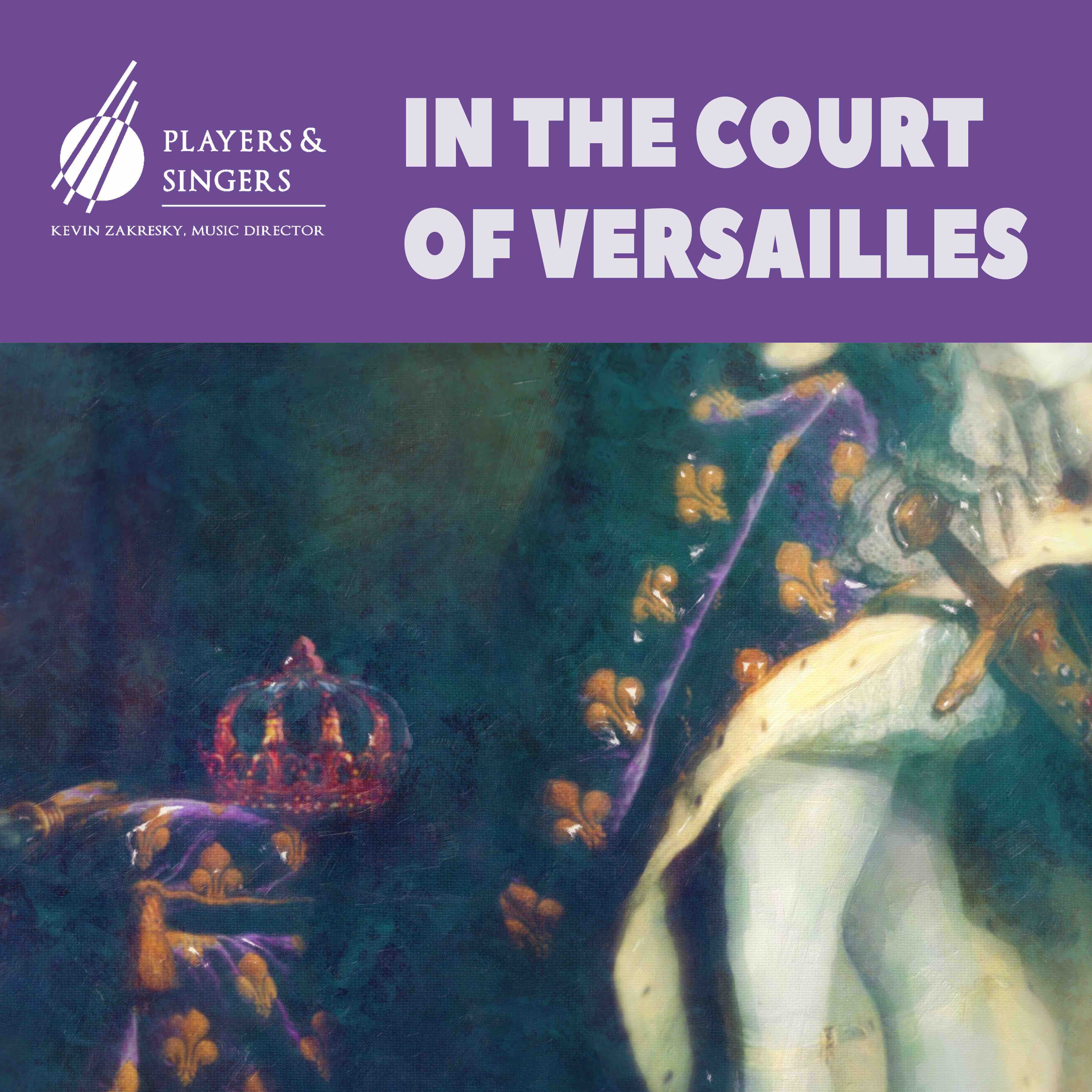 In the Court of Versailles